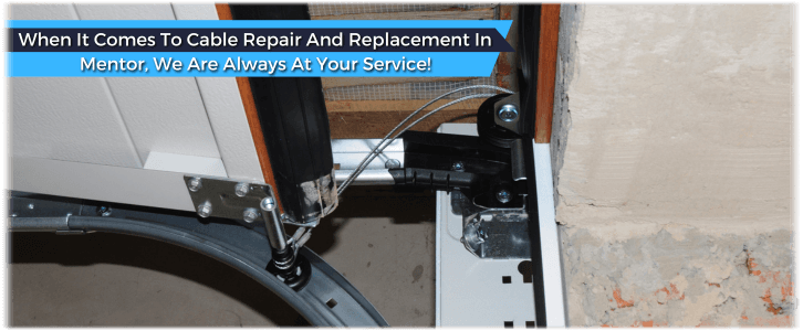 Garage Door Cable Replacement Mentor